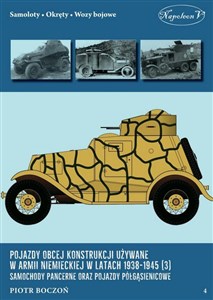 Pojazdy obcej konstrukcji używane w armii niemieckiej w latach 1938-1945 (3) Samochody pancerne oraz pl online bookstore