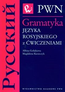 Gramatyka języka rosyjskiego z ćwiczeniami  