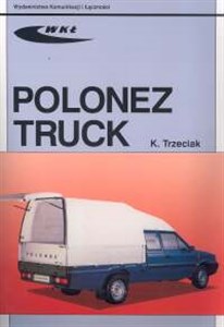 Polonez Truck 1,6i/1,9D  