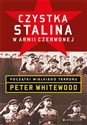 Czystka Stalina w Armii Czerwonej Początki wielkiego terroru - Peter Whitewood