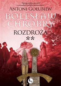 Bolesław Chrobry Rozdroża Polish bookstore