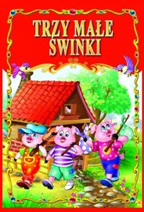 Trzy małe świnki - Polish Bookstore USA