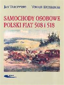 Samochody osobowe Polski Fiat 508 i 518 chicago polish bookstore