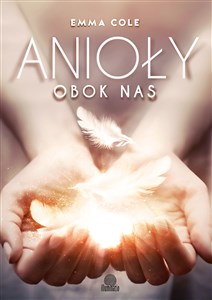 Anioły obok nas in polish