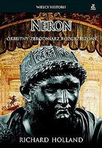 Neron. Okrutny zbrodniarz rozgrzeszony pl online bookstore