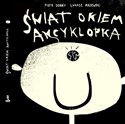 Świat okiem Ancyklopka - Piotr Dobry