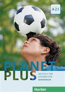 Planet Plus A2.1 ćwiczenia HUEBER Polish bookstore