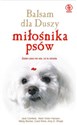 Balsam dla duszy miłośnika psów - Polish Bookstore USA