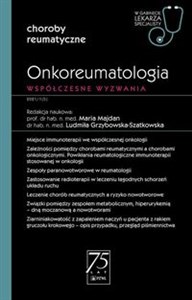 Onkoreumatologia Współczesne wyzwanie W gabinecie lekarza specjalisty. pl online bookstore