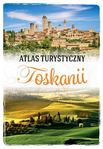 Atlas turystyczny Toskanii Polish Books Canada