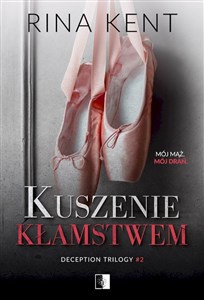 Kuszenie kłamstwem Tom 2  