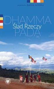 Ślad Rzeczy Dhammapada in polish