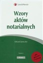 Wzory aktów notarialnych  z płytą CD - Edward Janeczko