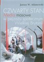 Czwarty stan Media masowe w pejzażu społecznym Wielkiej Brytanii  