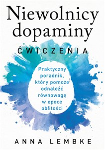 Niewolnicy dopaminy. Ćwiczenia to buy in Canada