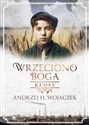 Wrzeciono Boga Kłosy - Andrzej H. Wojaczek