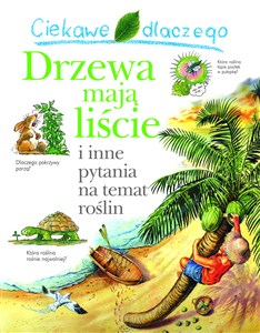 Ciekawe dlaczego drzewa mają liście polish books in canada