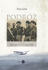 Podróż wśród wojowników   