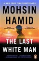 The Last White Man - Mohsin Hakid in polish