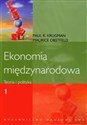 Ekonomia międzynarodowa Tom 1 Teoria i polityka  