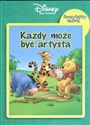 Kubuś Puchatek Każdy może być artystą  online polish bookstore