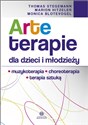 Arteterapie dla dzieci i młodzieży muzykoterapia choreoterapia terapia sztuką  