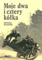 Moje dwa i cztery kółka - Witold Rychter