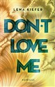 Don't Love Me - Lena Kiefer