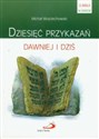 Dziesięć przykazań dawniej i dziś  