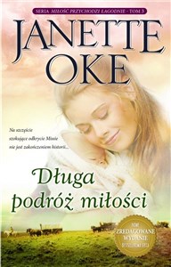 Miłość przychodzi łagodnieT.3 Długa podróż miłości polish books in canada