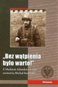 Bez wątpienia było warto Z Markiem Adamkiewiczem rozmawia Michał Siedziako pl online bookstore