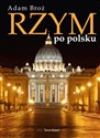 Rzym po polsku - Adam Broż to buy in Canada