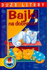 Bajki na dobranoc Duże litery  