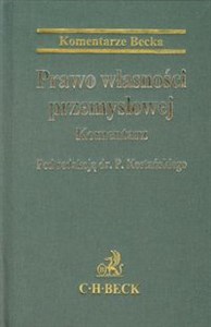 Prawo własności przemysłowej Komentarz  - Polish Bookstore USA