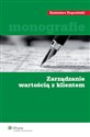 Zarządzanie wartością z klientem - Polish Bookstore USA