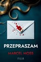 Przepraszam - Marcel Moss