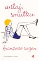 Witaj smutku - Francoise Sagan