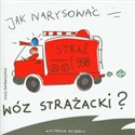 Jak narysować wóz strażacki? Canada Bookstore