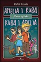 Amelia i Kuba Kuba i Amelia Nowa szkoła bookstore