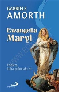 Ewangelia Maryi. Kobieta, która pokonała zło online polish bookstore