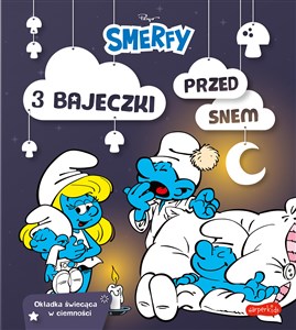 Smerfy. 3 bajeczki przed snem   