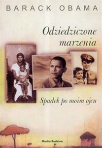 Odziedziczone marzenia Spadek po moim ojcu Polish Books Canada