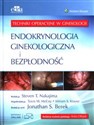 Endokrynologia ginekologiczna i bezpłodność Techniki operacyjne w ginekologii  