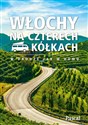 Włochy na czterech kółkach - Opracowanie Zbiorowe