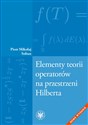Elementy teorii operatorów na przestrzeni Hilberta chicago polish bookstore