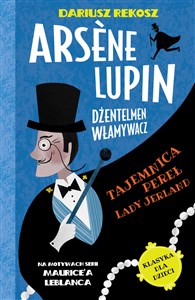 Arsène Lupin Dżentelmen włamywacz Tom 1 Tajemnica pereł Lady Jerland Canada Bookstore