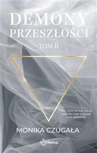 Demony przeszłości. Tom 2   