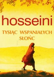 Tysiąc wspaniałych słońc  