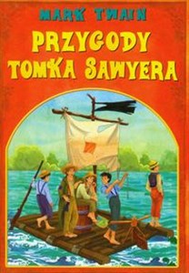 Przygody Tomka Sawyera - Polish Bookstore USA