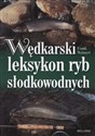 Wędkarski leksykon ryb słodkowodnych Polish Books Canada